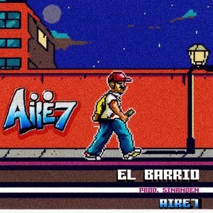 El Barrio (Explicit)