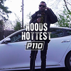 Hoods Hottest (Explicit)