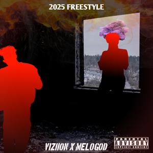 2025 FREESTYLE (Explicit)