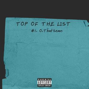 Top Of The List (Explicit)