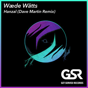 Hanzal (Dave Martin Remix)