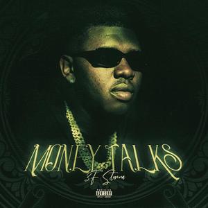 MONEY TALKS (Explicit)