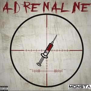 Adrenaline (Explicit)