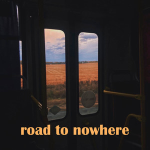 Road to Nowhere