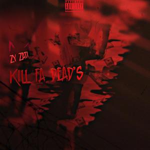 kill fa deads (Explicit)