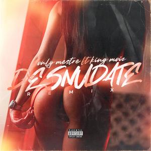Desnudate (feat. King Moiz) (Remix|Explicit)