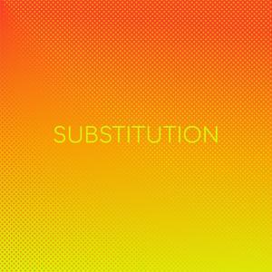 Substitution