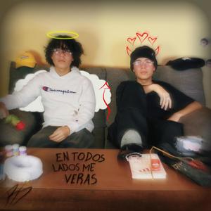 En Todos Lados Me Veras EP (Explicit)