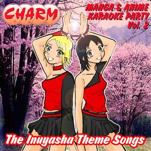 Manga & Anime Karaoke Party Vol. 2 - Inuyasha Theme Songs