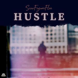 Hustle (Explicit)