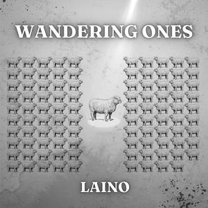 Wandering Ones