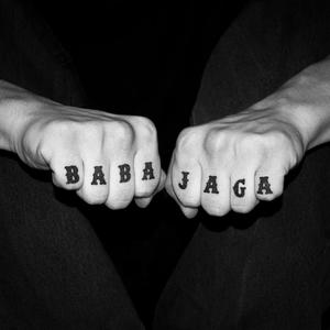 BABA JAGA (Explicit)