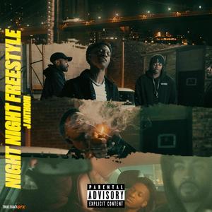 Night Night Freestyle (Explicit)