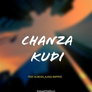 Chanza Kudi