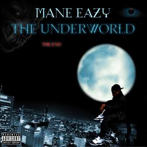 The Underworld "The End" (Explicit)