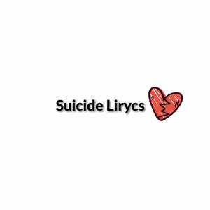 Suicide Lirycs