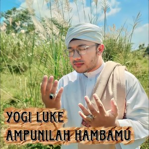 Ampunilah Hambamu