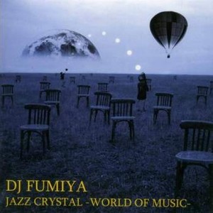 Jazz Crystal -World of Music-