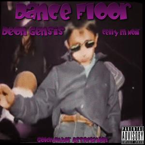 Dance Floor (feat. Celly En Noir) (Explicit)