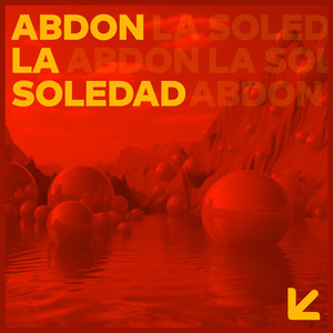 La Soledad (Steve Aguirre Remix)