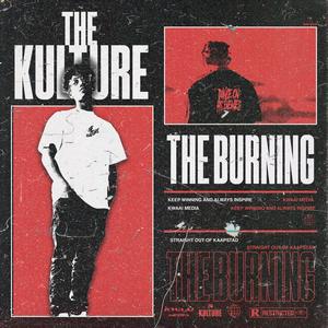 The Burning (Explicit)