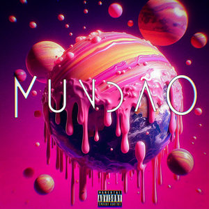 Mundão (Explicit)