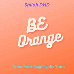 Be Orange (Three Years Anniversary)