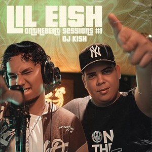Lil Eish: Onthebeat Sessions #1 (Explicit)