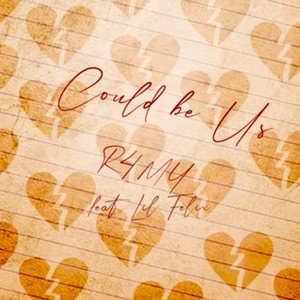 COULD BE US (Explicit)