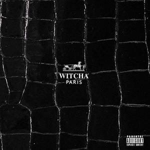 Witcha Pt. 2 (Explicit)