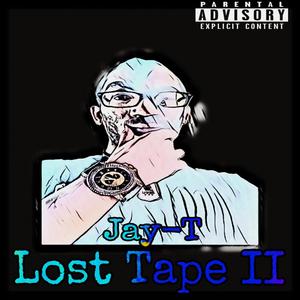 Tizzle Presents: Lost Tape II (Explicit)