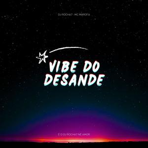 VIBE DO DESANDE (ELETROFUNK) (Explicit)