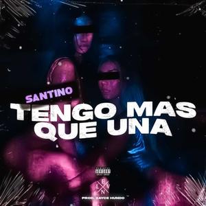 Tengo Mas que Una (Explicit)