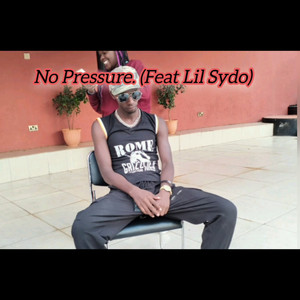 No Pressure