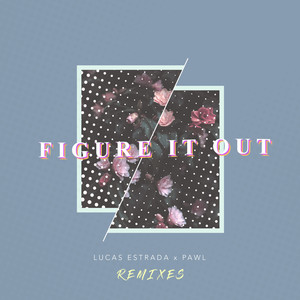 Figure It Out (farfetch'd Remix)