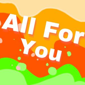 All For You