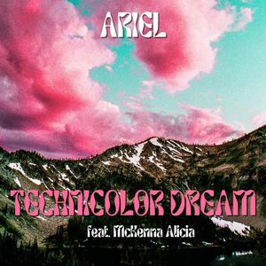 Technicolor Dream (feat. McKenna Alicia)