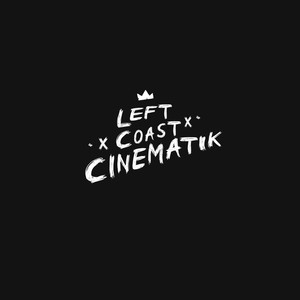 Left Coast Cinematik (Explicit)