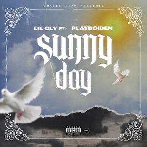 Sunny Day (feat. Dinero Den) (Explicit)