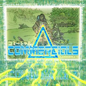 Commercials(feat. T-rav the Transformer) (Explicit)