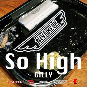 So High (Explicit)