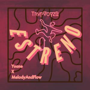 Estreno (Explicit)