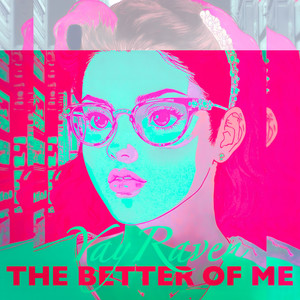The Better of Me (House Remix 2)