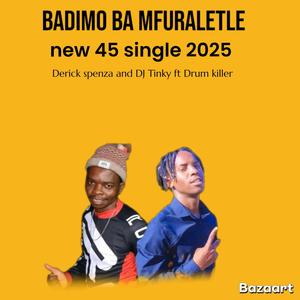 Badimo ba mfuraletle (feat. Drum killer)