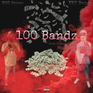 100 Bandz (feat. YNTBando)