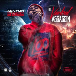 The Verbal Assassin (Explicit)