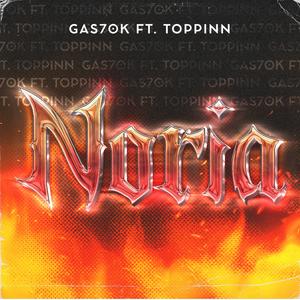 NORIA (feat. Toppinn) (Explicit)
