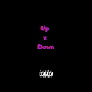 Up x Down (Explicit)