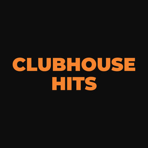 Clubhouse Hits (Vol. 1.)