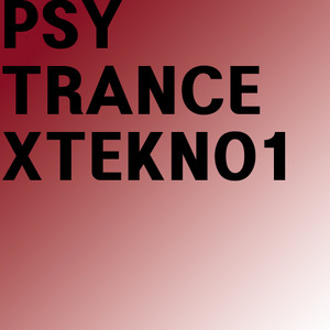 PSY TRANCE - XK1